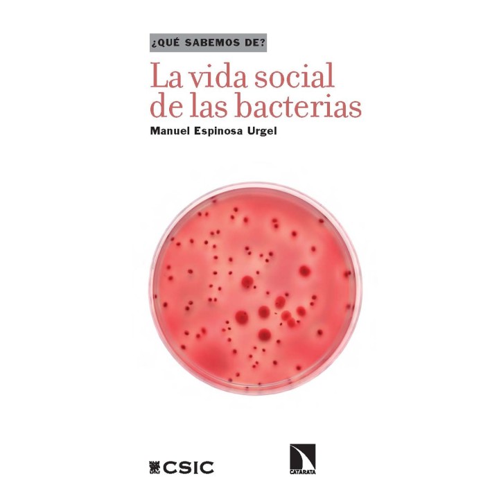 LA VIDA SOCIAL DE LAS BACTERIAS