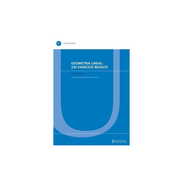 GEOMETRIA LINEAL: 230 EXERCICIS RESOLTS