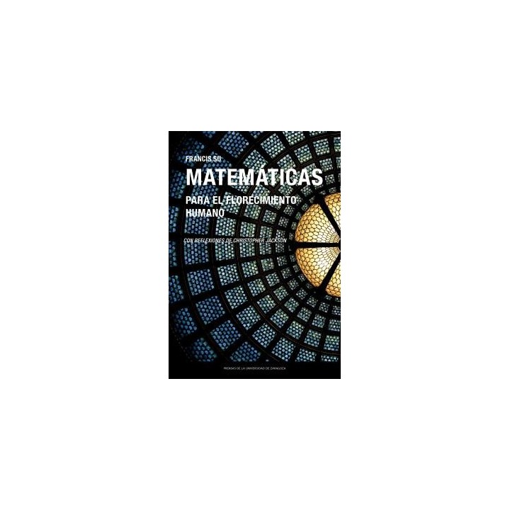 MATEMÁTICAS PARA EL FLORECIMIENTO HUMANO