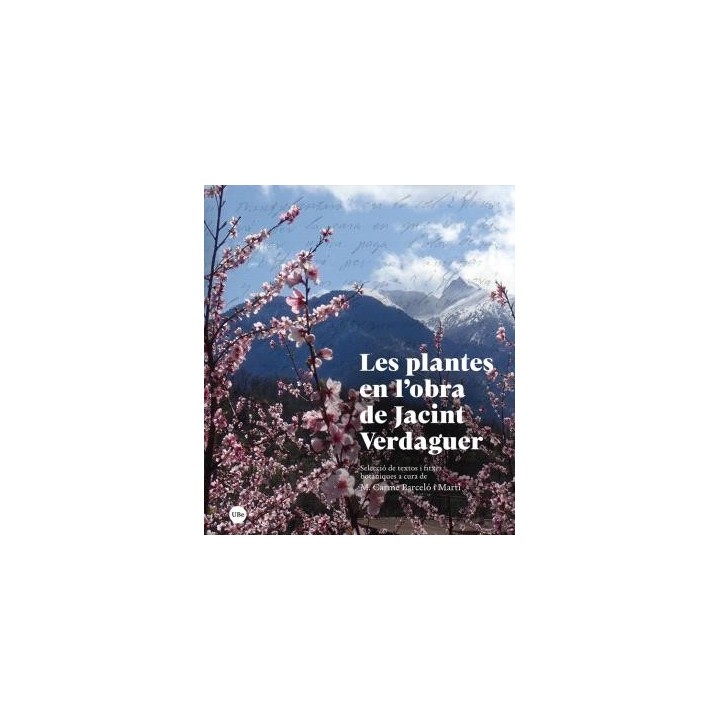 LES PLANTES EN L’OBRA DE JACINT VERDAGUER