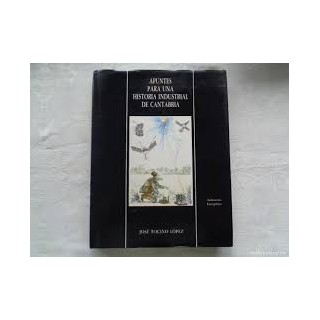 APUNTES PARA UNA HISTORIA INSDUSTRIAL DE CANTABRIA (V).