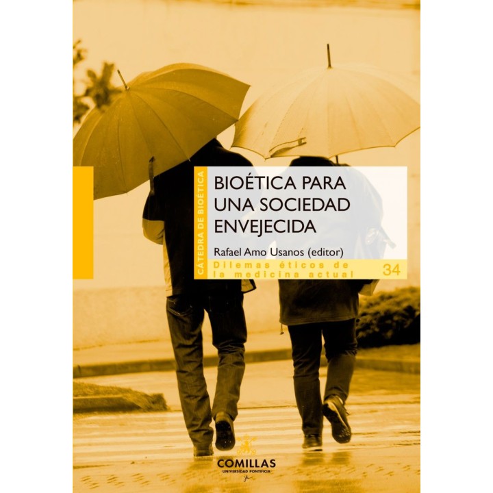 BIOÉTICA PARA UNA SOCIEDAD ENVEJECIDA