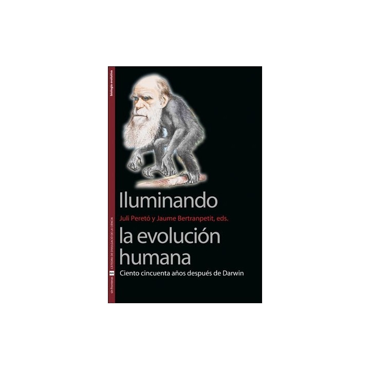 ILUMINANDO LA EVOLUCIÓN HUMANA