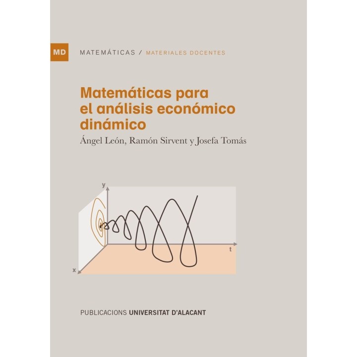 MATEMÁTICAS PARA EL ANÁLISIS ECONÓMICO DINÁMICO