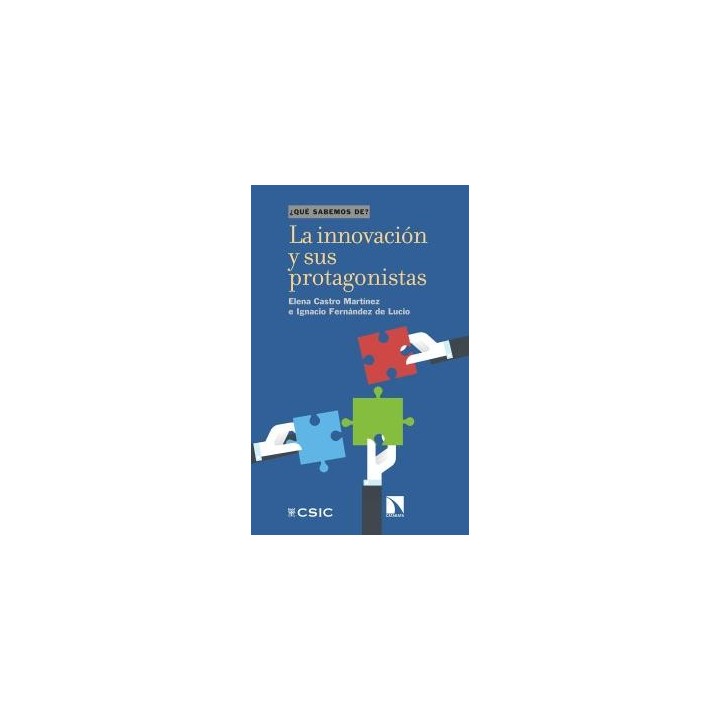 LA INNOVACIÓN Y SUS PROTAGONISTAS