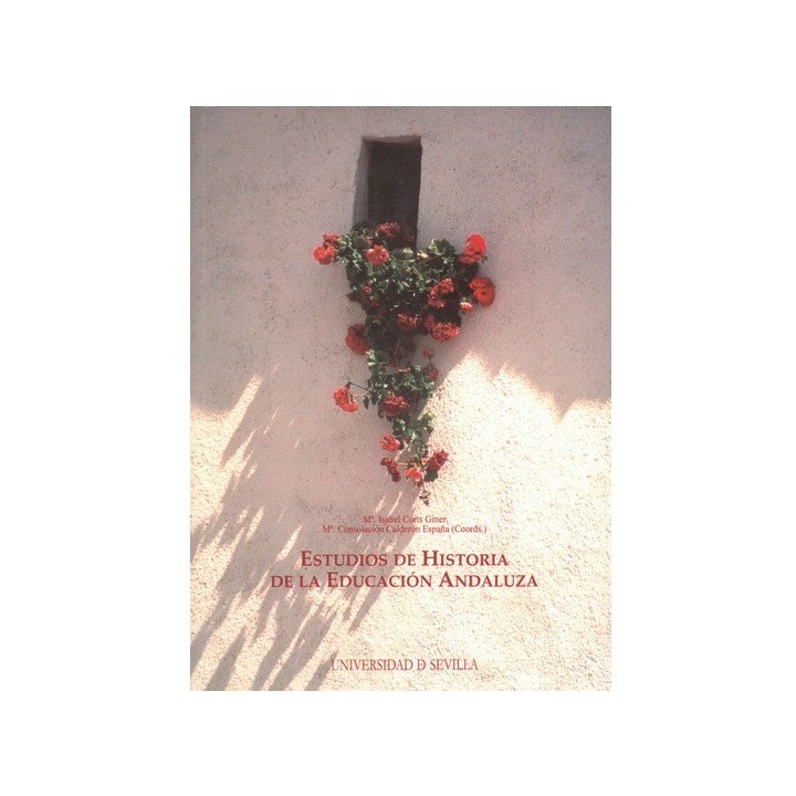 ESTUDIOS DE HISTORIA DE LA EDUCACIÓN ANDALUZA