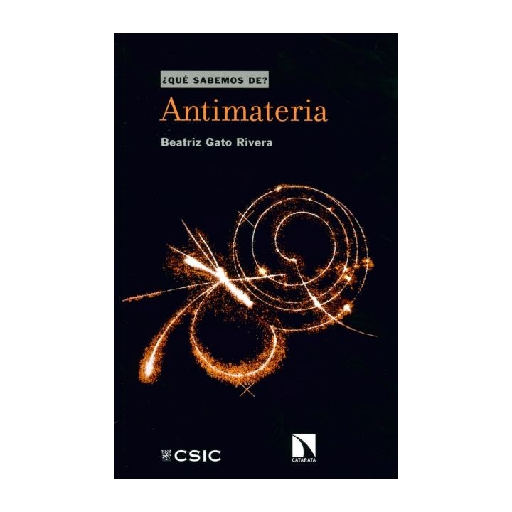 ANTIMATERIA ¿QUÉ SABEMOS DE?