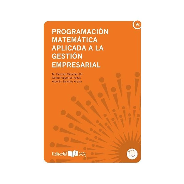 PROGRAMACIÓN MATEMÁTICA APLICADA A LA GESTIÓN EMPRESARIAL