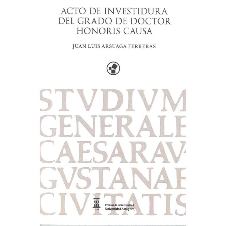 ACTO DE INVESTIDURA DEL GRADO DE DOCTOR HONORIS CAUSA..