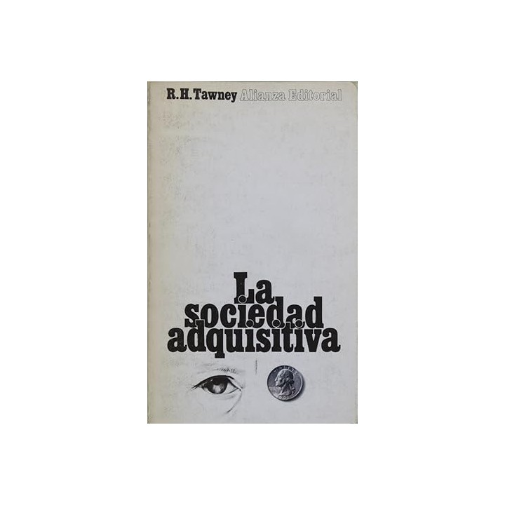 La sociedad adquisitiva