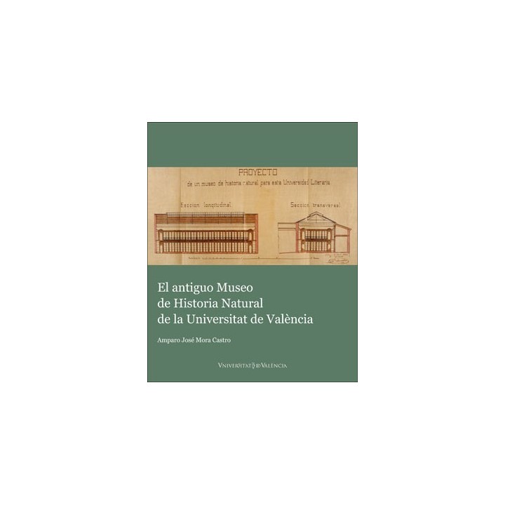 EL ANTIGUO MUSEO DE HISTORIA NATURAL DE LA UNIVERSITAT DE VALÈNCIA