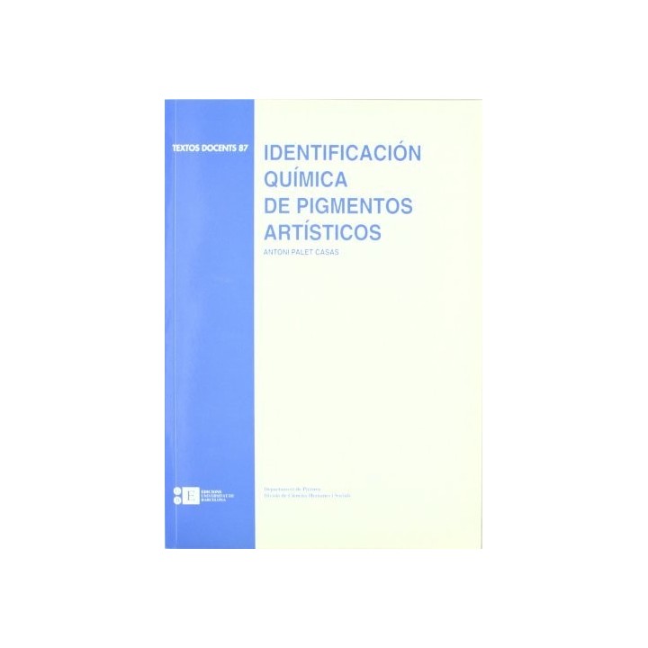 IDENTIFICACIÓN QUÍMICA DE PIGMENTOS ARTÍSTICOS