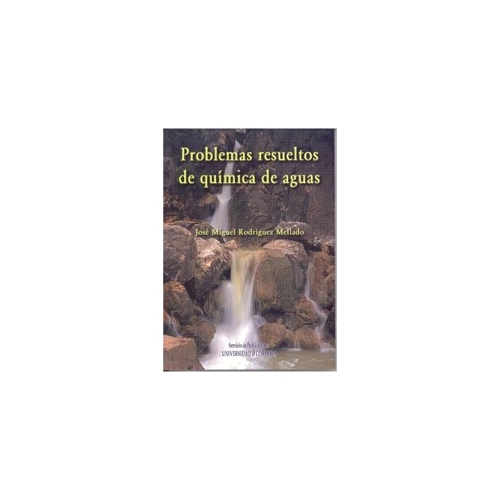 PROBLEMAS RESUELTOS DE QUÍMICA DE AGUAS