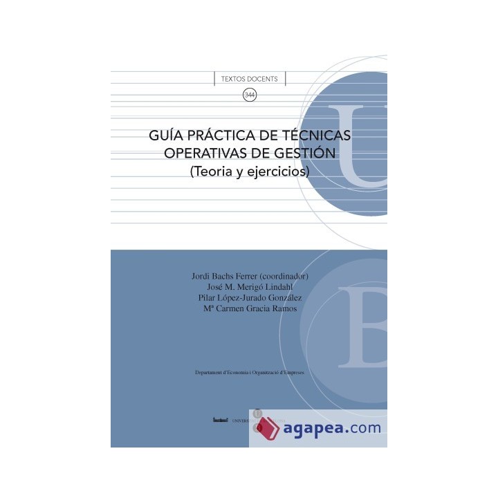 GUÍA PRÁCTICA DE TÉCNICAS OPERATIVAS DE GESTIÓN