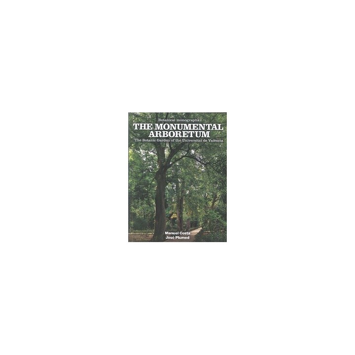 THE MONUMENTAL ARBORETUM