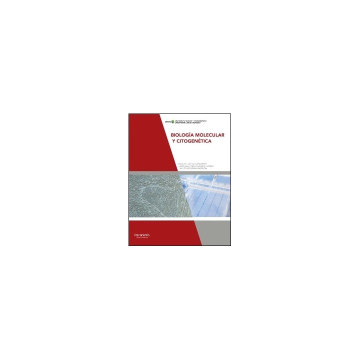 BIOLOGIA MOLECULAR Y CITOGENETICA