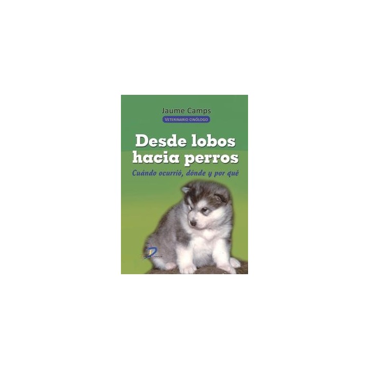 DESDE LOBOS HACIA PERROS