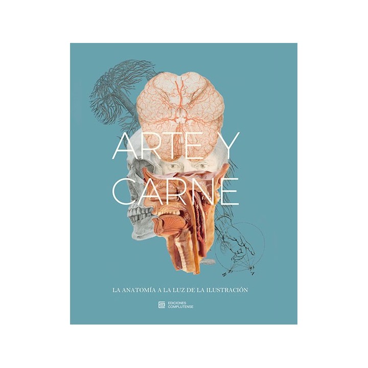 ARTE Y CARNE. LA ANATOMÍA A LA LUZ DE LA ILUSTRACIÓN