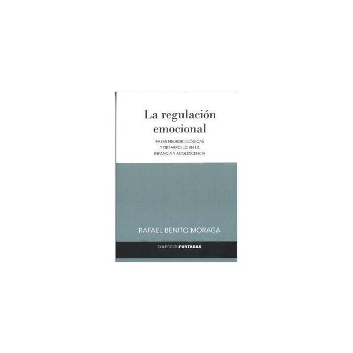 LA REGULACIÓN EMOCIONAL