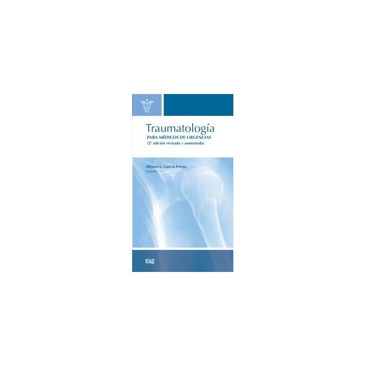 TRAUMATOLOGÍA PARA MÉDICOS DE URGENCIAS