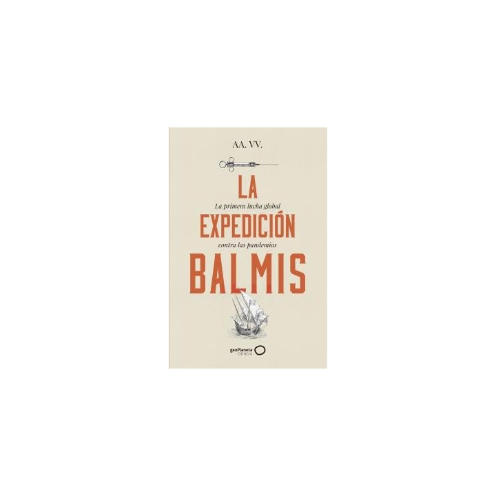 LA EXPEDICIÓN BALMIS