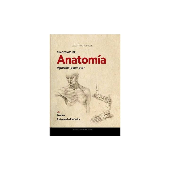 CUADERNOS DE ANATOMÍA. APARATO LOCOMOTOR ( 2 Vol. )