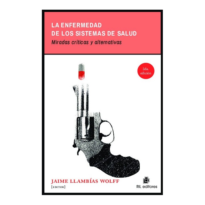 LA ENFERMEDAD DE LOS SISTEMAS DE SALUD