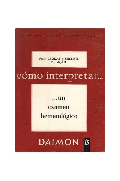 Cómo interpretar un examen hematológico