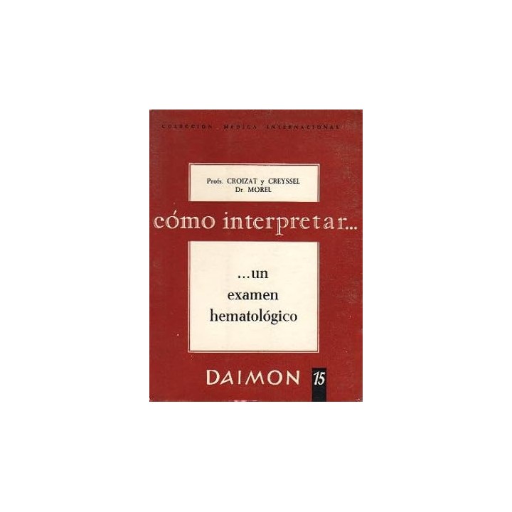 Cómo interpretar un examen hematológico