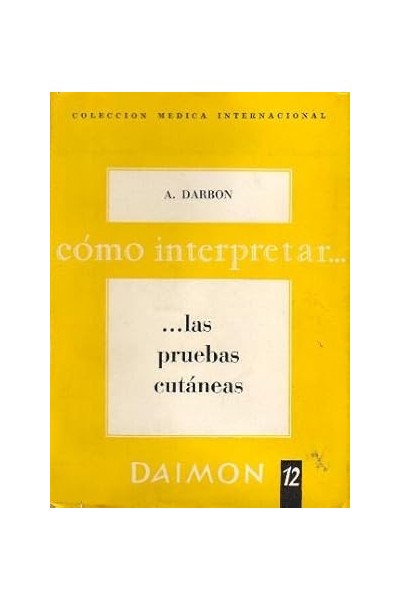 COMO INTERPRETAR LAS PRUEBAS CUTANEAS