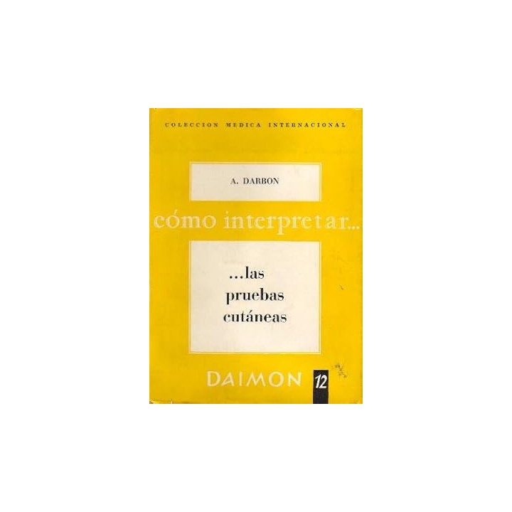 COMO INTERPRETAR LAS PRUEBAS CUTANEAS