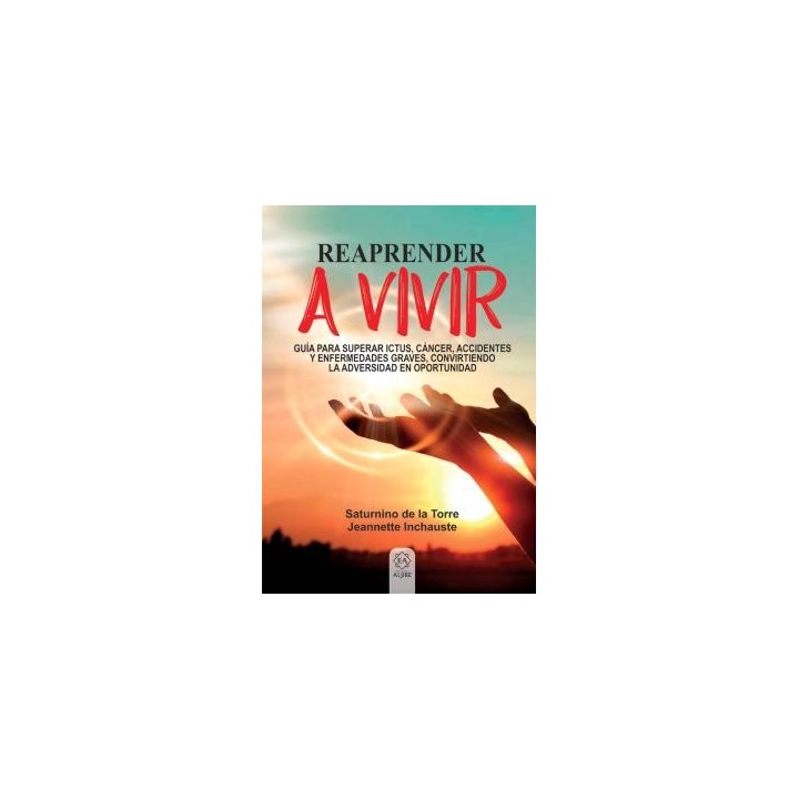 REAPRENDER A VIVIR
