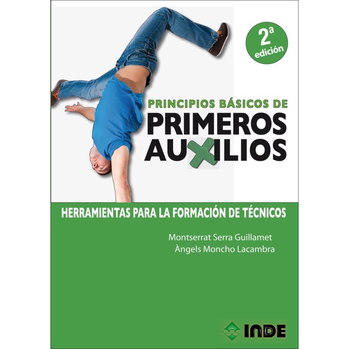 PRINCIPIOS BÁSICOS DE PRIMEROS AUXILIOS 2 ª EDICIÓN