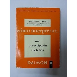 Como interpretar Una prescripcion dietetica