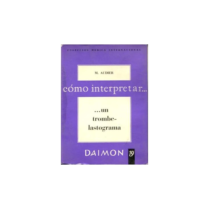 Cómo interpretar un trombelastograma