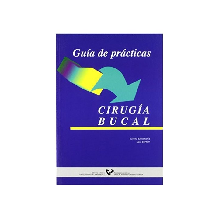 Guía de prácticas. Cirugía bucal