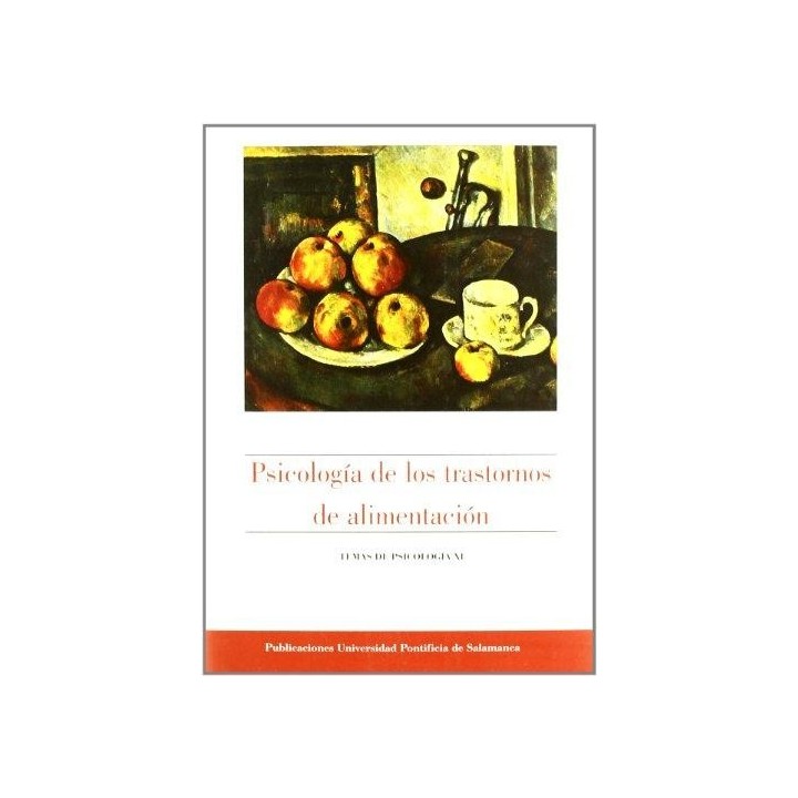 PSICOLOGÍA DE LOS TRASTORNOS DE ALIMENTACIÓN