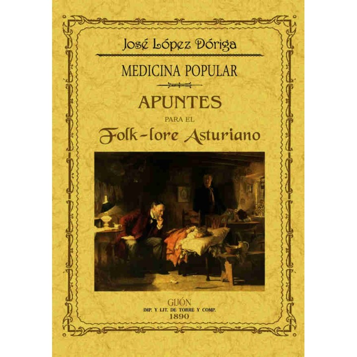 APUNTES PARA EL FOLK-LORE ASTURIANO. MEDICINA POPULAR