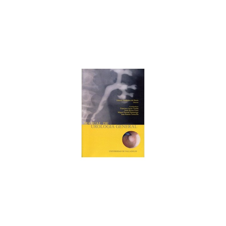 MANUAL DE UROLOGIA GENERAL (2ª EDICIÓN)