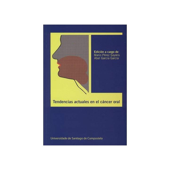 OP/319-TENDENCIAS ACTUALES EN EL CÁNCER ORAL