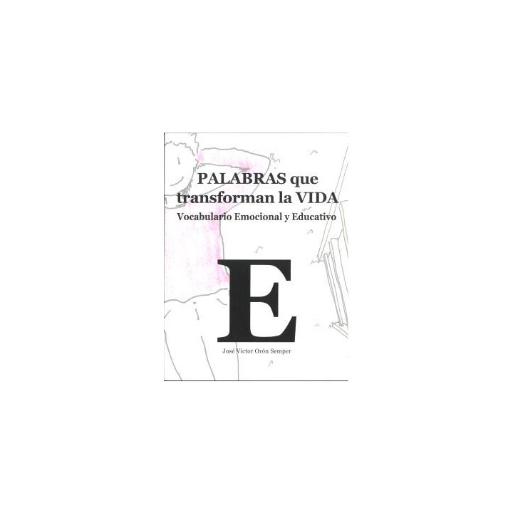 PALABRAS QUE TRANSFORMAN LA VIDA