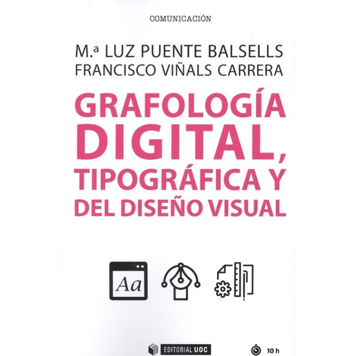 GRAFOLOGÍA DIGITAL, TIPOGRÁFICA Y DEL DISEÑO VISUAL