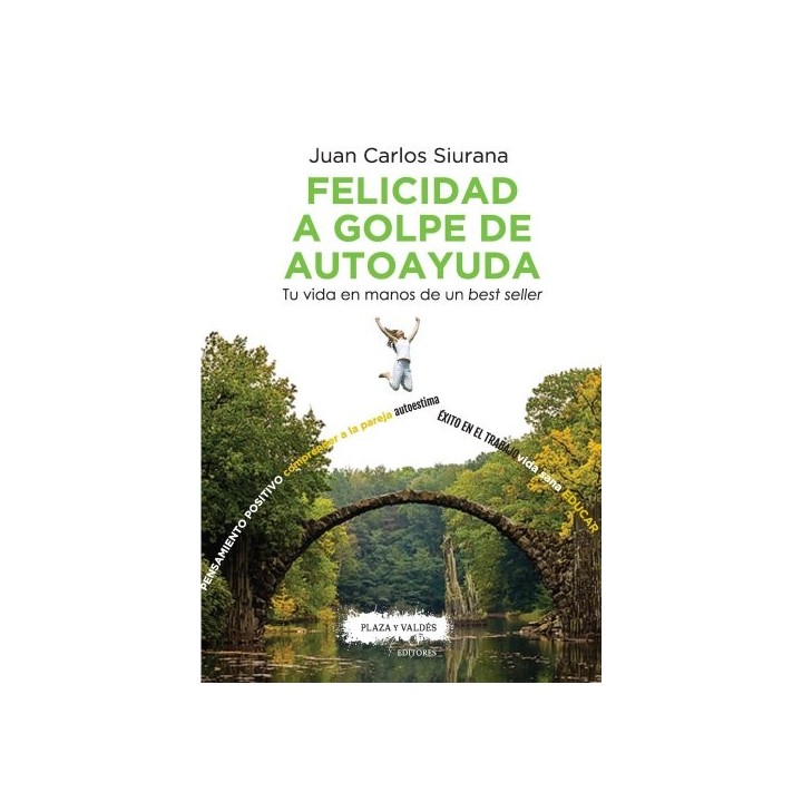 FELICIDAD A GOLPE DE AUTOAYUDA