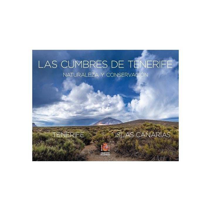 LAS CUMBRES DE TENERIFE. NATURALEZA Y CONSERVACIÓN