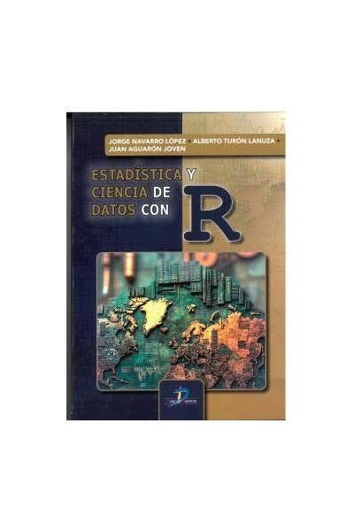 ESTADÍSTICA Y CIENCIA DE DATOS CON R