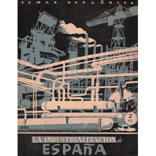 La Industrialización de España