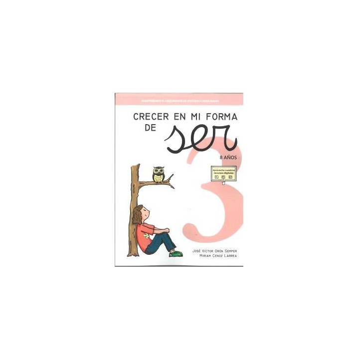 CRECER EN MI FORMA DE SER 03 - 8 AÑOS