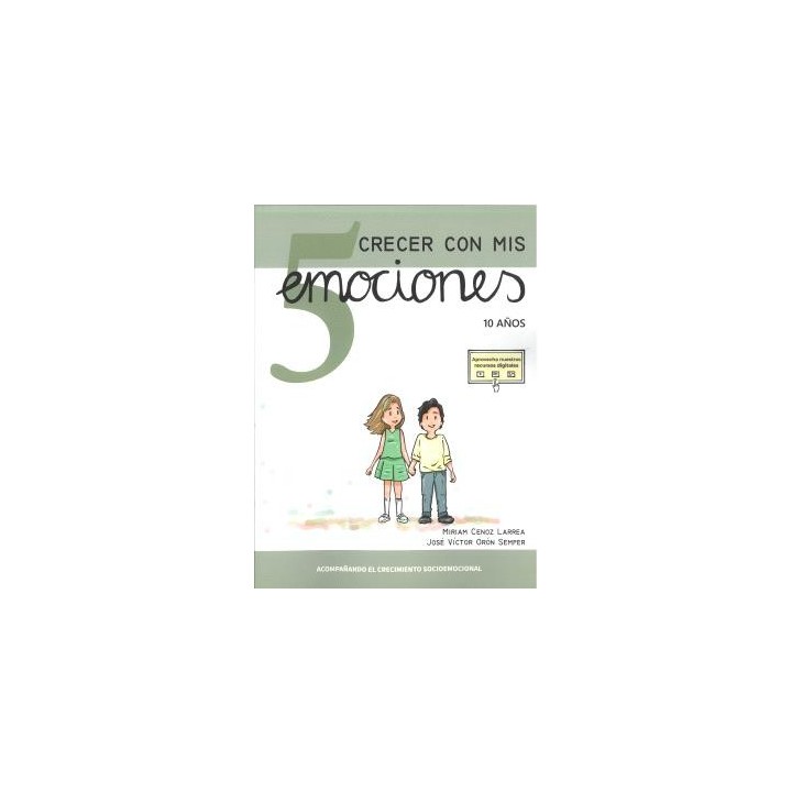 CRECER CON MIS EMOCIONES 05 - 10 AÑOS