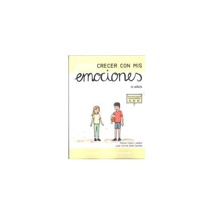 CRECER CON MIS EMOCIONES 07 - 12 AÑOS