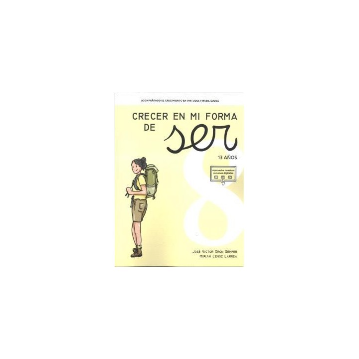 CRECER EN MI FORMA DE SER 08 - 13 AÑOS